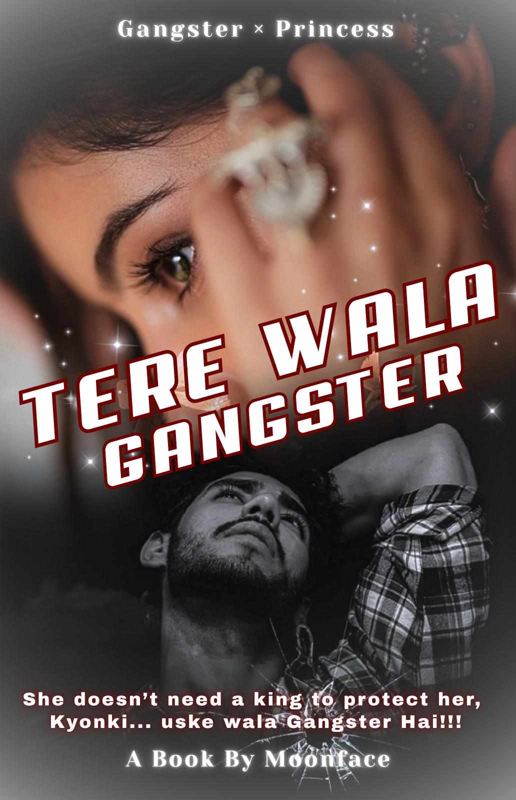 Tere Wala Gangster