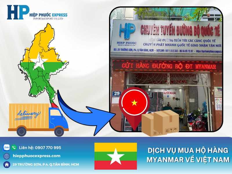 Mua hộ hàng từ Myanmar về TPHCM nhanh chóng