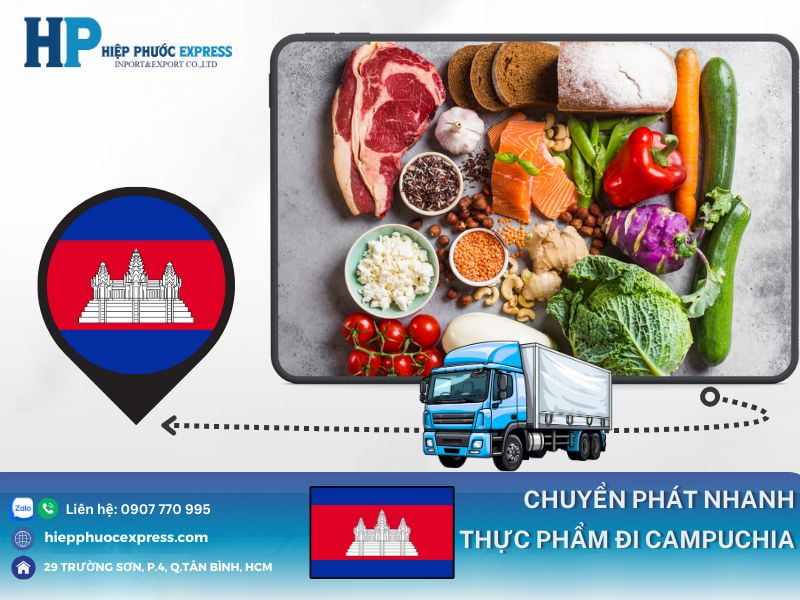 CHUYỂN PHÁT NHANH THỰC PHẨM ĐI CAMPUCHIA