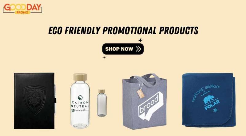 Eco-Friendly Promotional Merchandise by GoodDayPromo