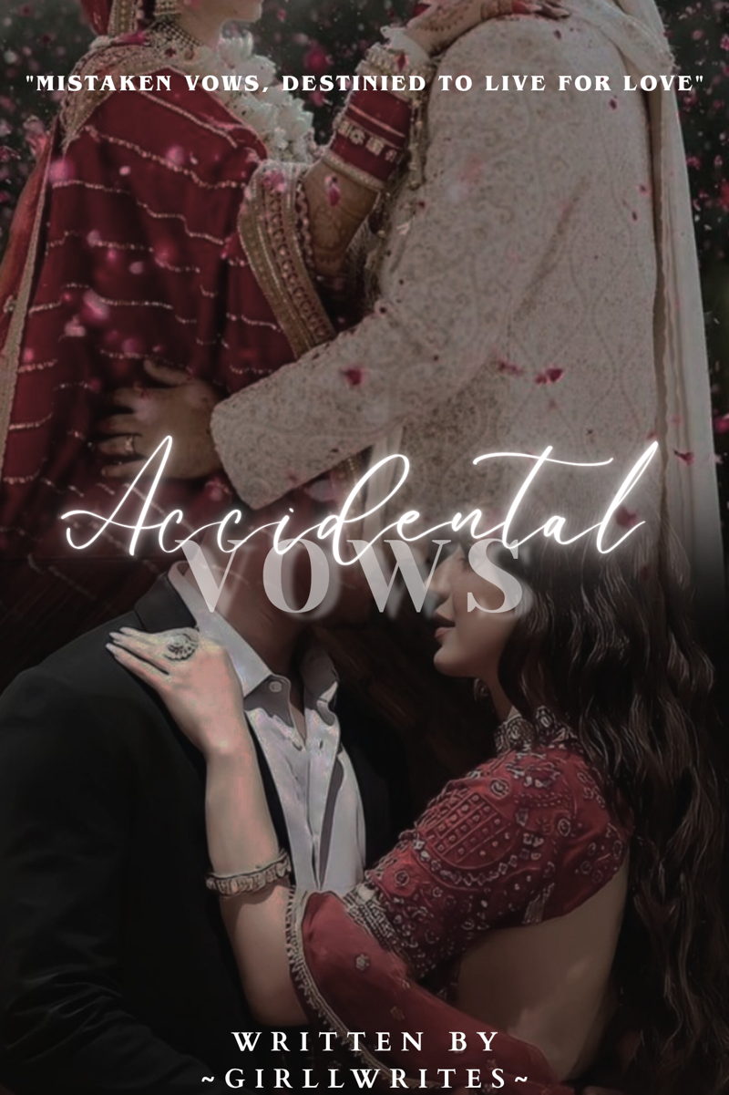 ACCIDENTAL VOWS