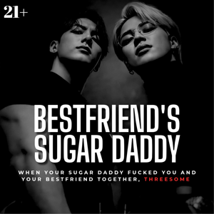 [BESTFRIEND'S SUGAR DADDY]—“Been thinking about this hole all day, gonna wreck it now.” Threesome, pussy licking, ass getting fucked, bl, cuming3x, blowjob 🫦💦🍆