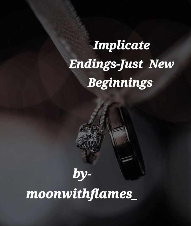 Implicate Endings- Just New Beginnings