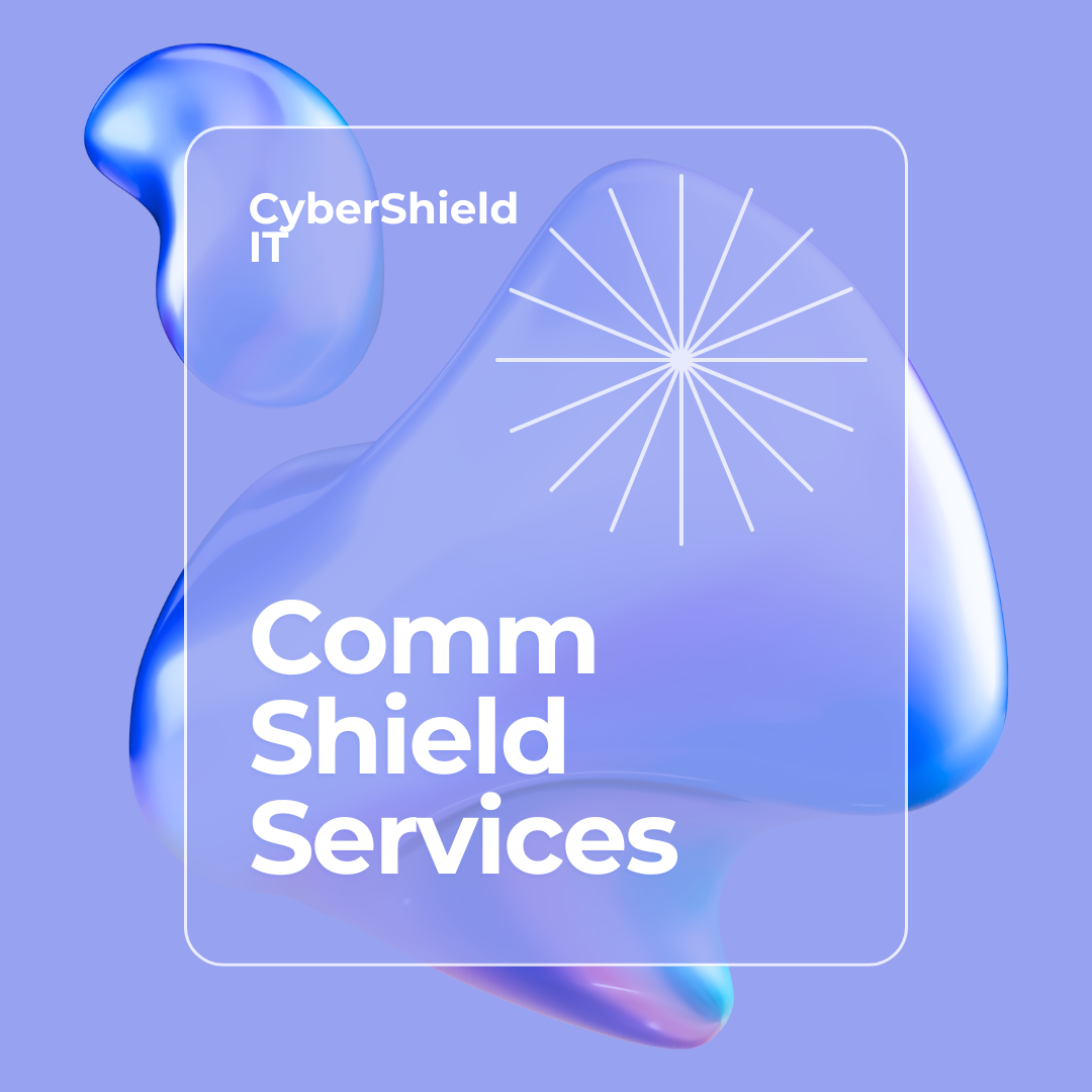 Comm Shield Services: Safeguarding Your Business Communications from Threats