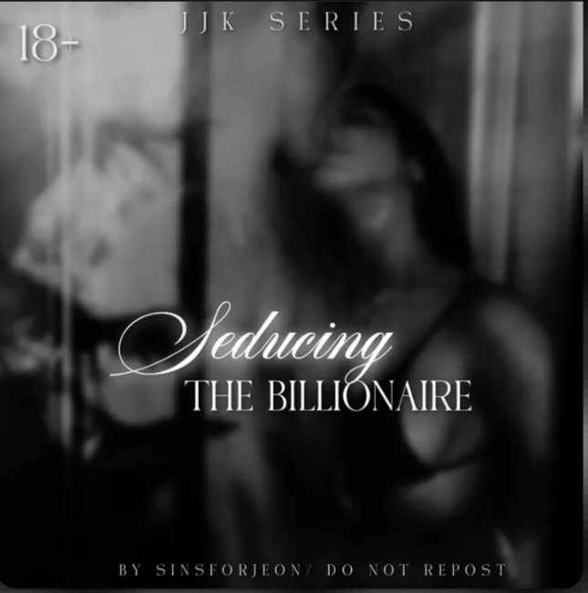 Seducing the billionaire || JJK ✔️