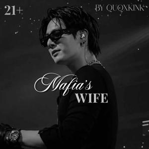 Mafia's wife!