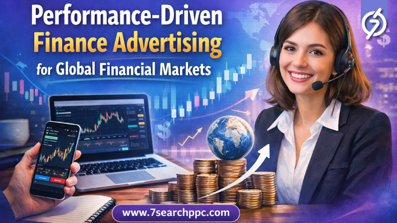 Performance-Driven Finance Advertising for Global Financial Markets