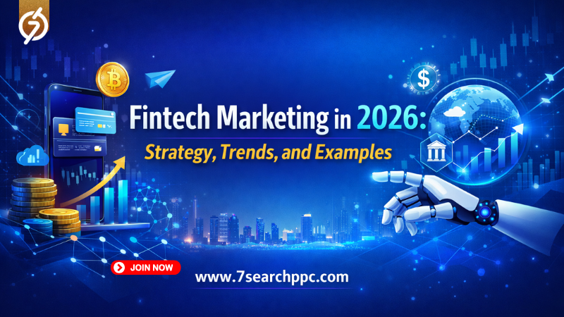 Fintech Marketing in 2026: Strategy, Trends, and Examples