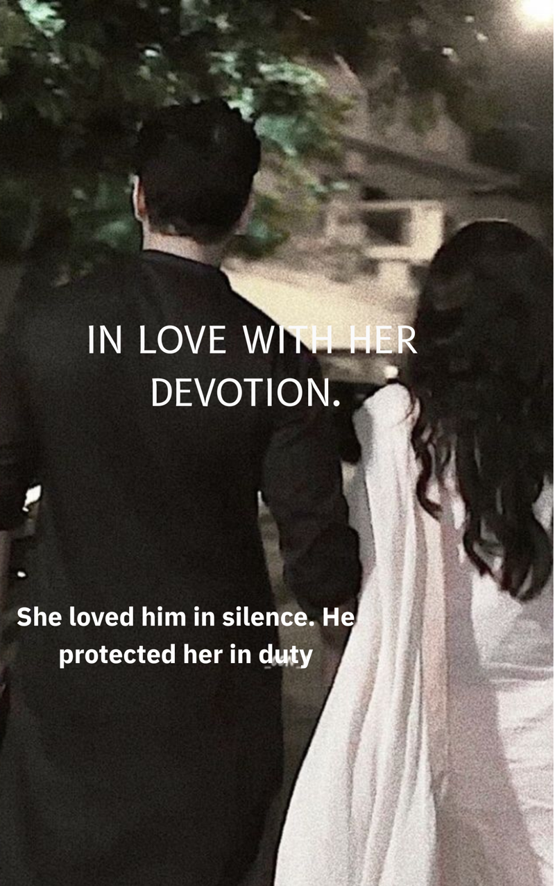 In Love with her devotion