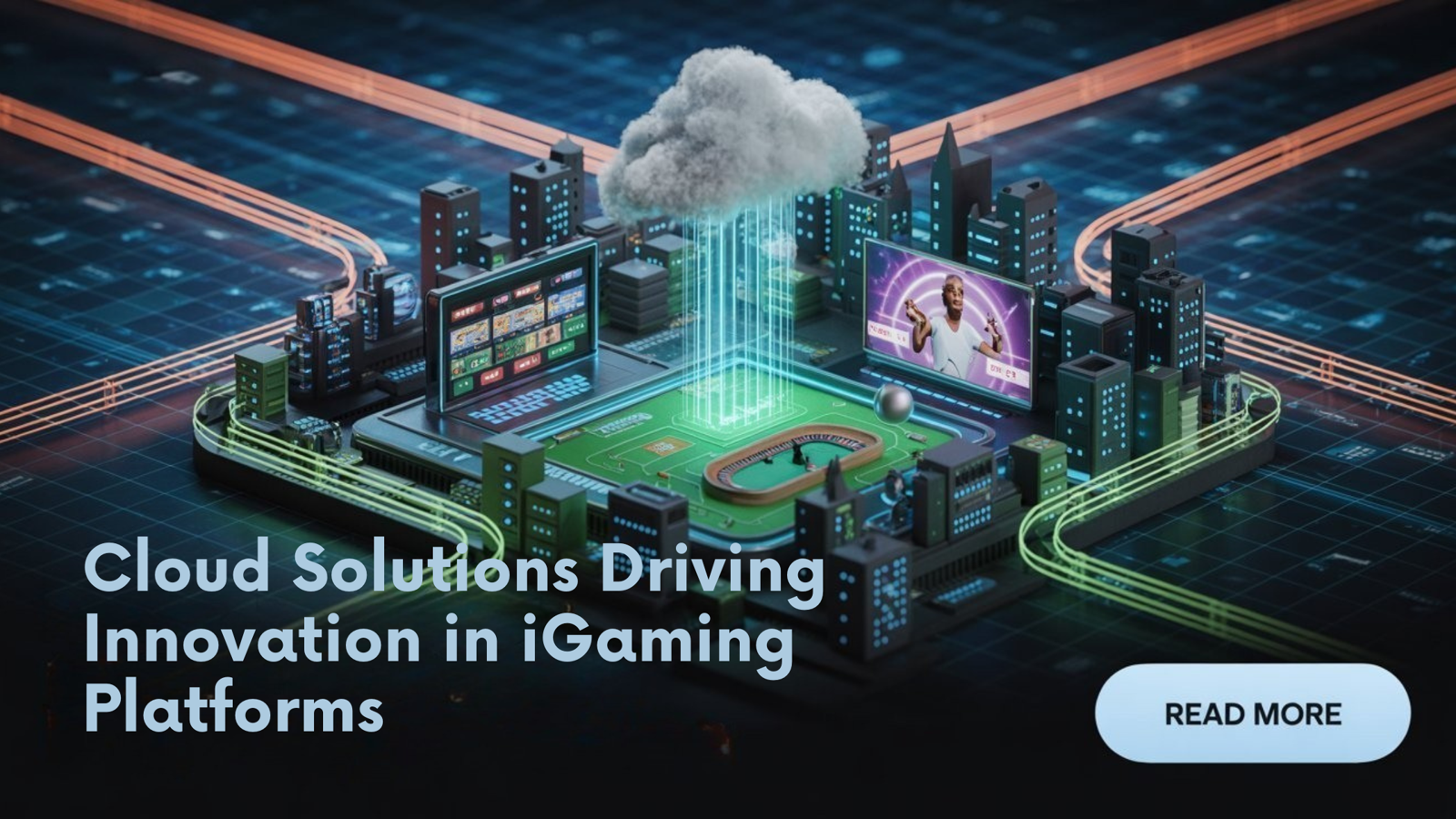 How Cloud Computing Is Powering Modern iGaming Platforms