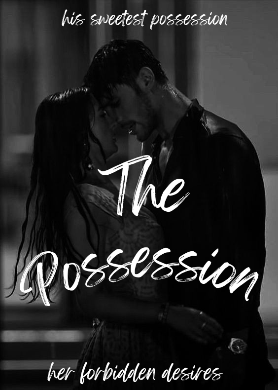 The possession