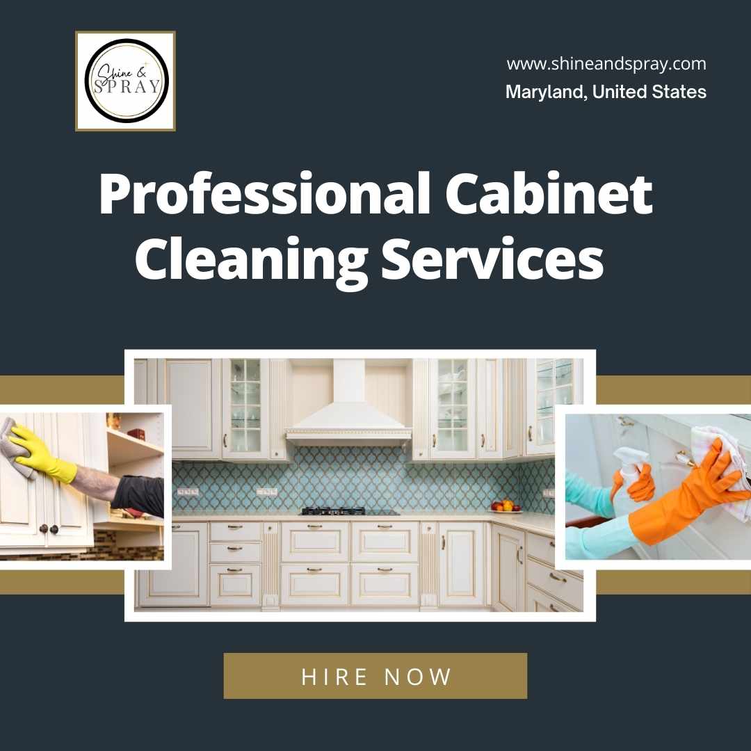 Revitalize Your Home with Professional Cabinet Cleaning Services by Shine & Spray