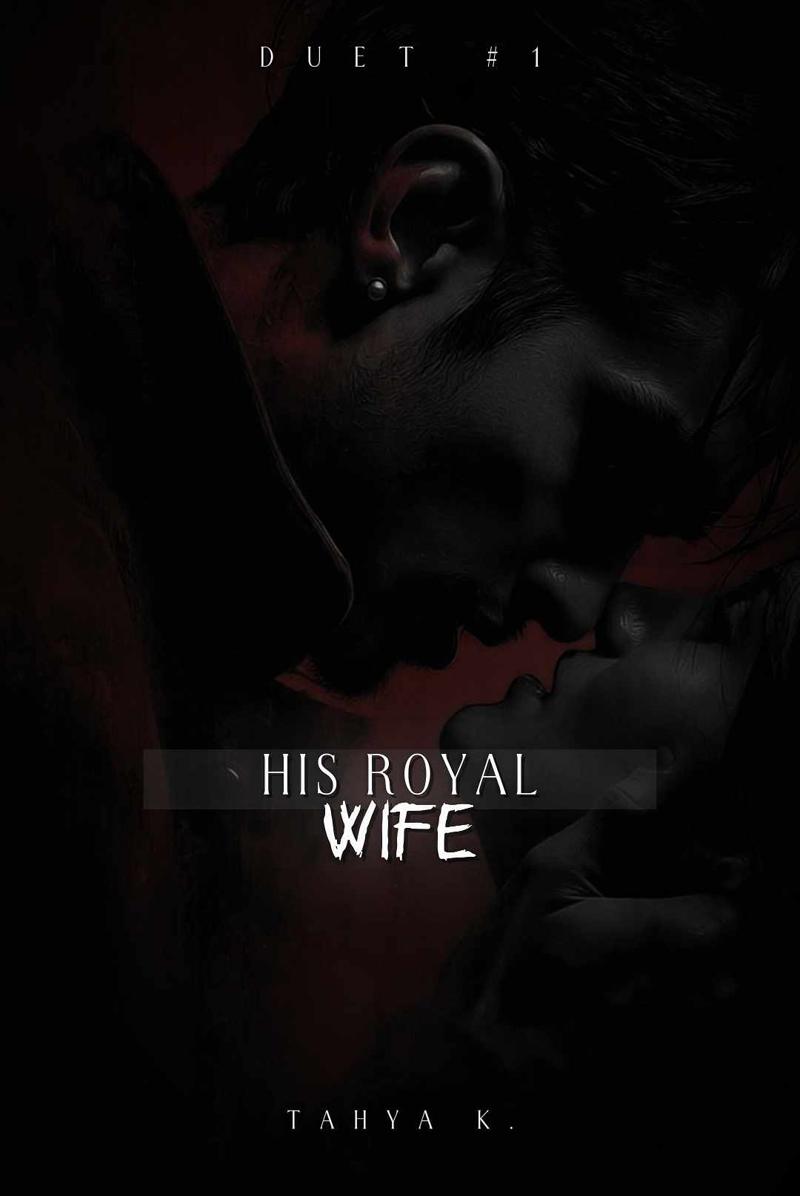HIS ROYAL WIFE