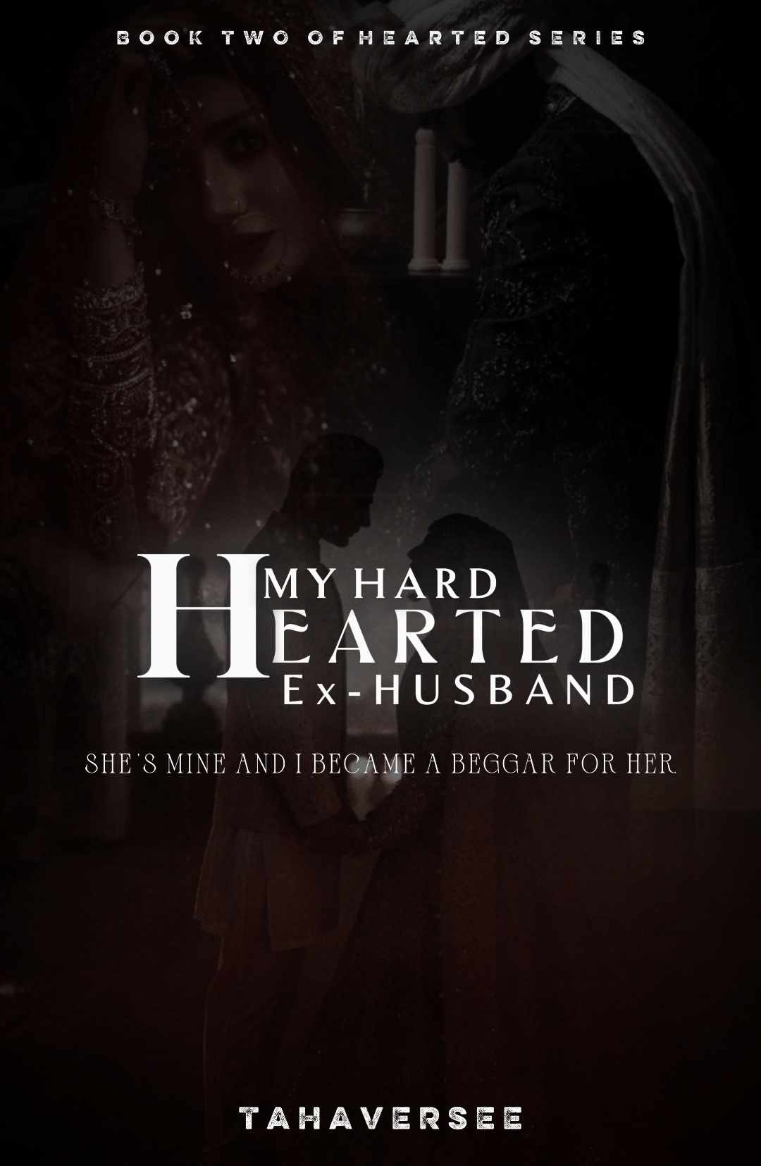 My Hard Hearted Ex - Husband | Duet #2