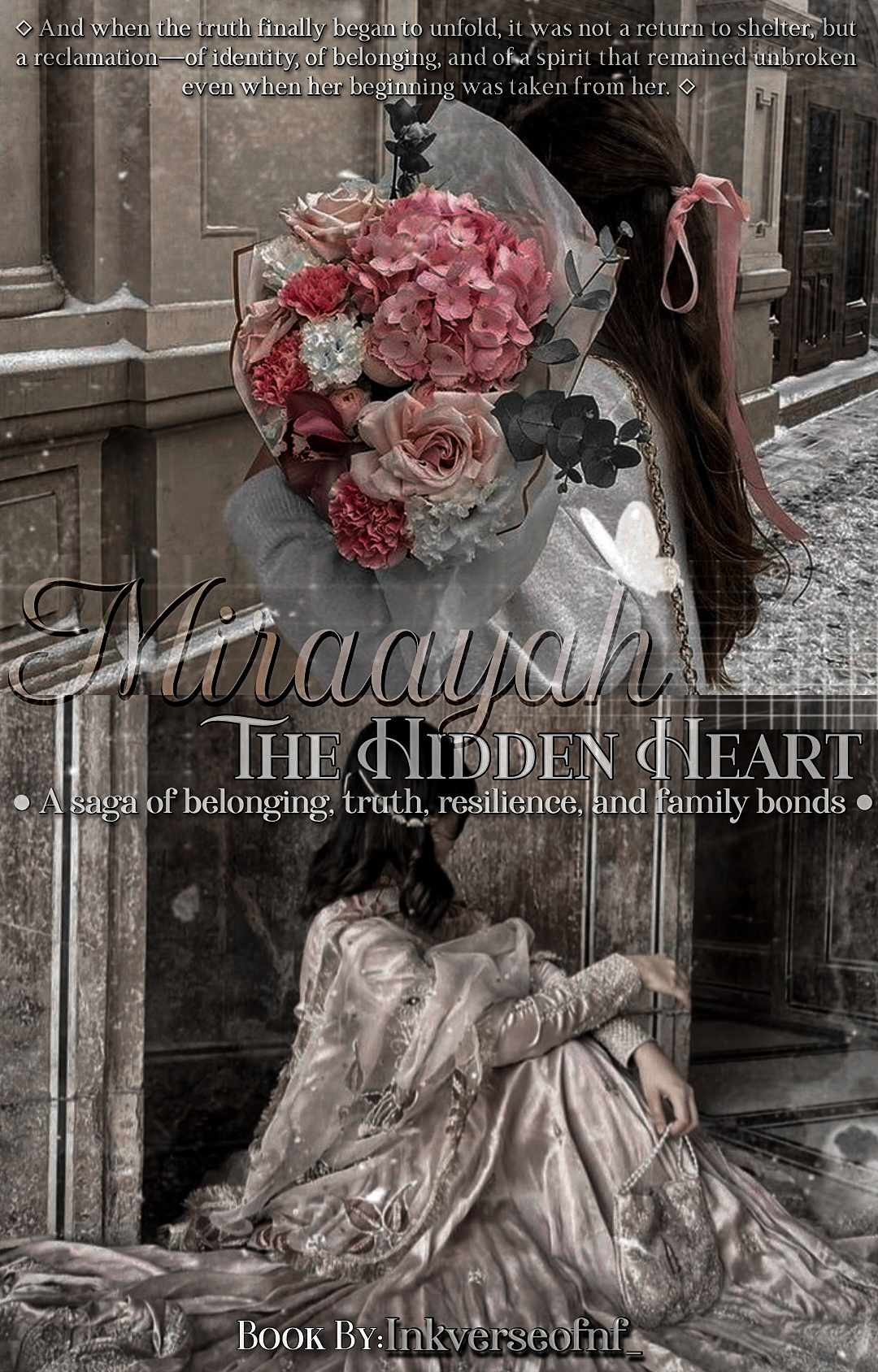 𝐌𝐢𝐫𝐚𝐚𝐲𝐚𝐡 — 𝐓𝐡𝐞 𝐇𝐢𝐝𝐝𝐞𝐧 𝐇𝐞𝐚𝐫𝐭