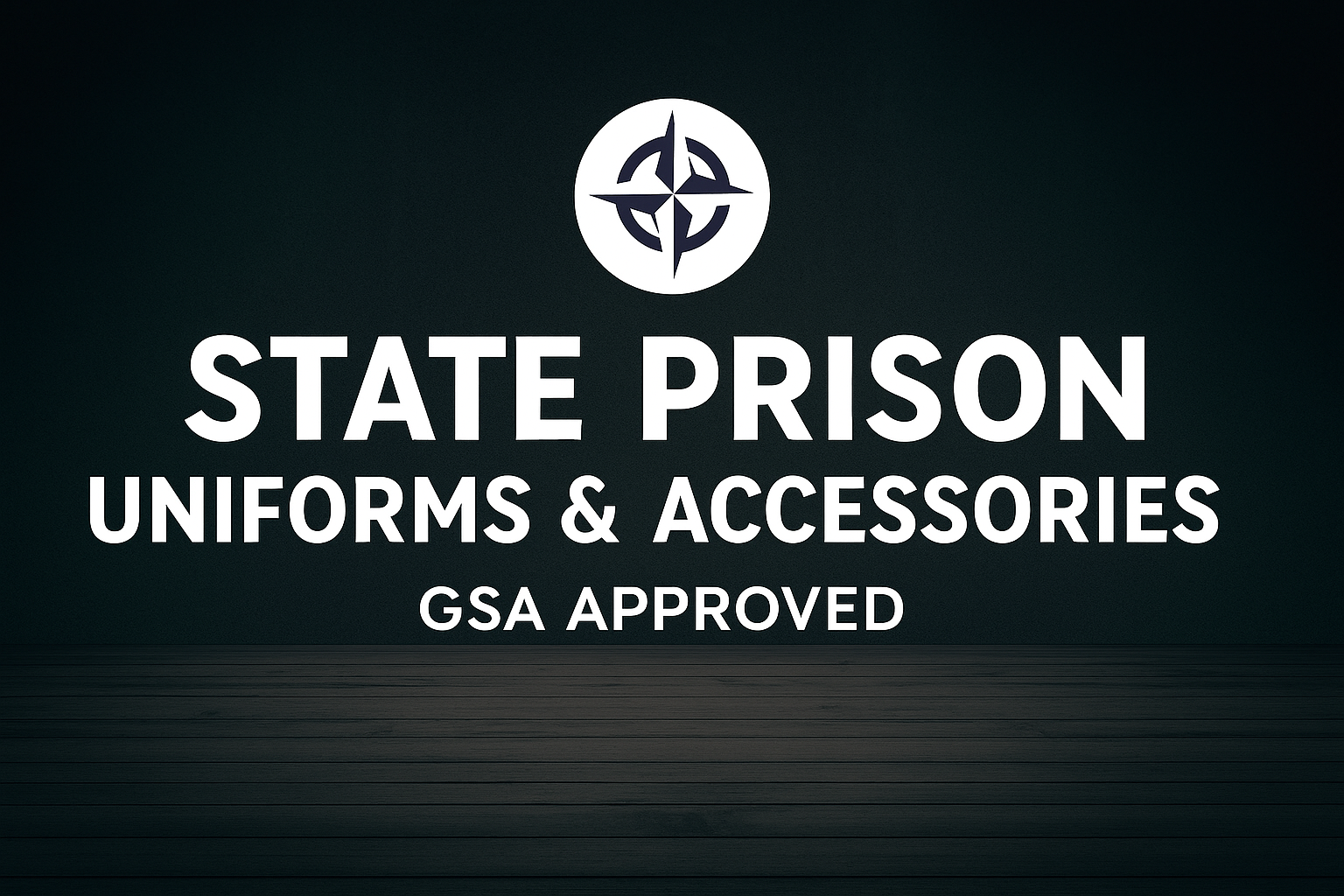 State Prison Uniforms & Accessories – GSA Approved