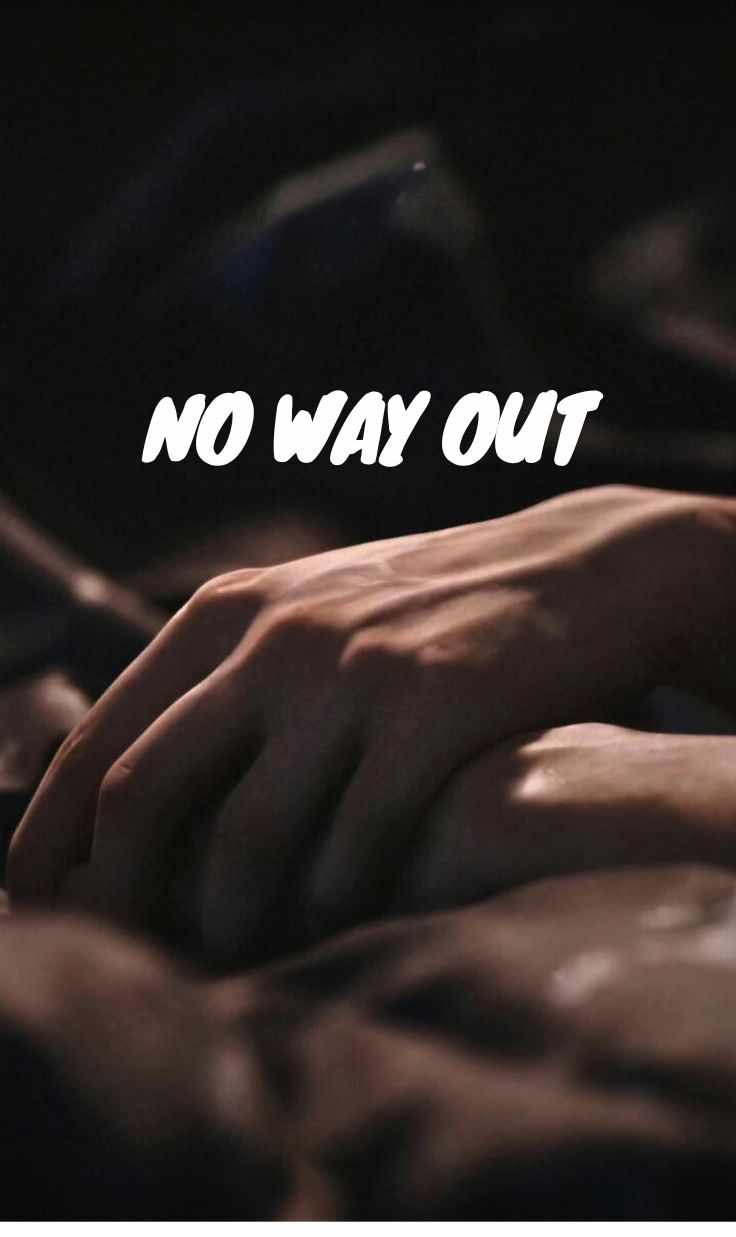NO WAY OUT (BL)