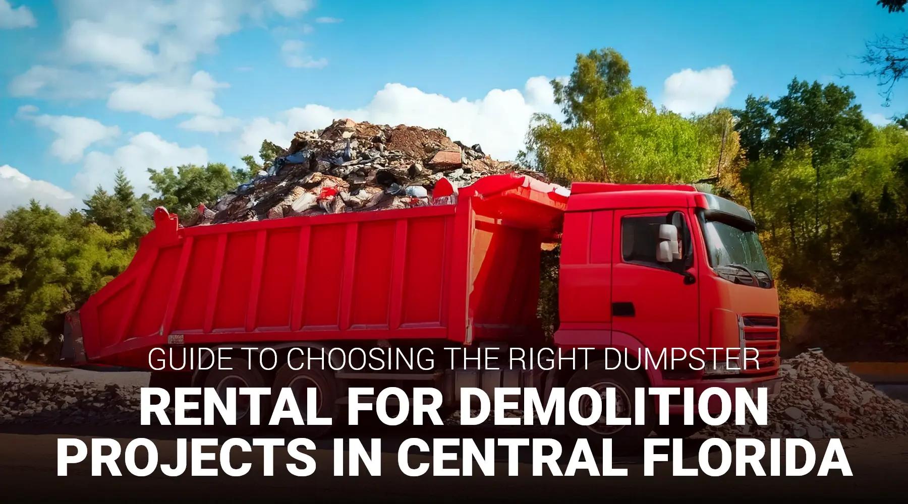 Your comprehensive Guide to Dumpster Medic's Demolition Dumpster Rentals