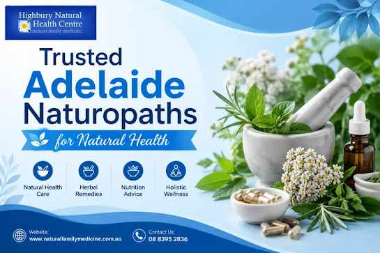 Trusted Adelaide Naturopaths for Natural Health