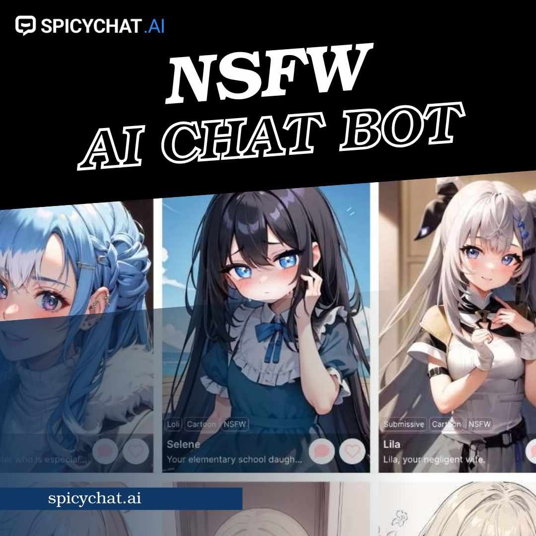 Experience Wild Conversations with SpicyChat – The Leading NSFW AI Chat Bot