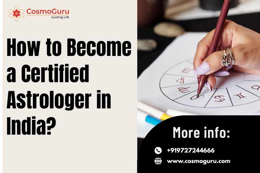 How to Become a Certified Astrologer in India?