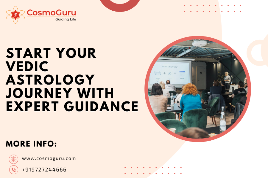 Start Your Vedic Astrology Journey with Expert Guidance