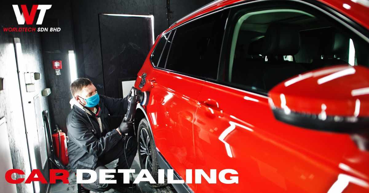 🚗 Car Detailing Georgetown | Visit at World Tech Sdn Bhd ✨