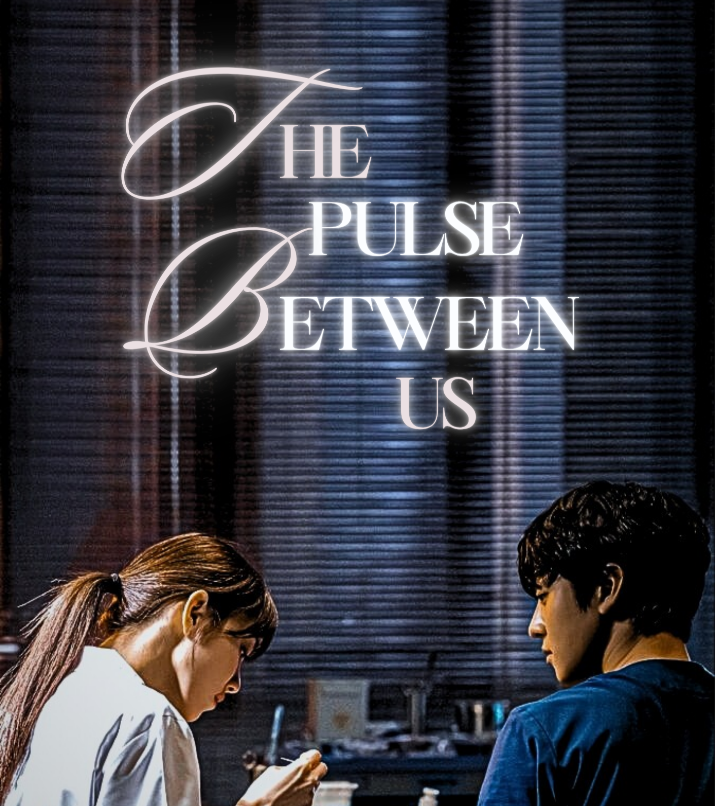 The Pulse Between Us