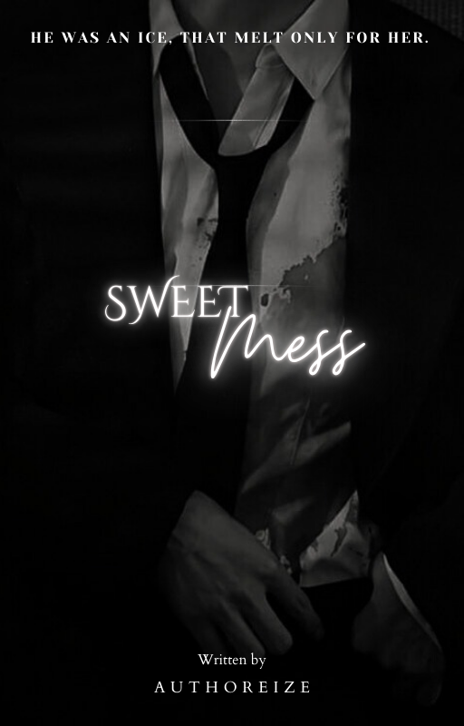 SWEET MESS