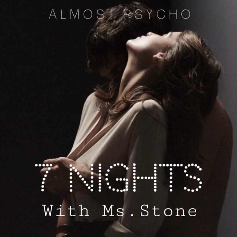 7 Nights with Ms. Stone