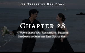 28: ɪ ᴡᴏɴ'ᴛ ʟᴇᴀᴠᴇ ʏᴏᴜ, ᴠᴀɴᴍᴀɴᴜꜱʜ, ʙᴇᴄᴀᴜꜱᴇ ɪ'ᴍ ɢᴏɪɴɢ ᴛᴏ ʙᴇᴀᴛ ᴛʜᴇ ꜱʜɪᴛ ᴏᴜᴛ ᴏꜰ ʏᴏᴜ.