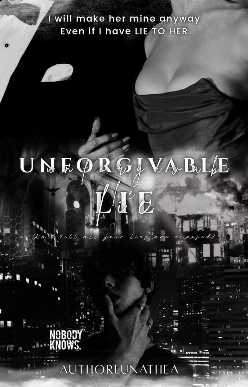 Unforgivable Lie