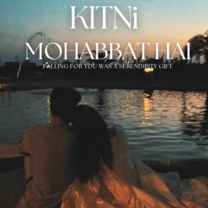 ✰Kitni Mohabbat Hai✰