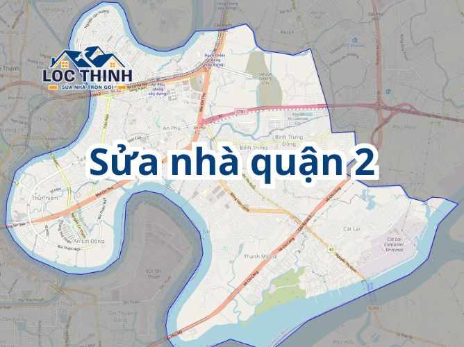 Sửa Nhà Trọn Gói Tại Quận 2 - Giải Pháp Tối Ưu