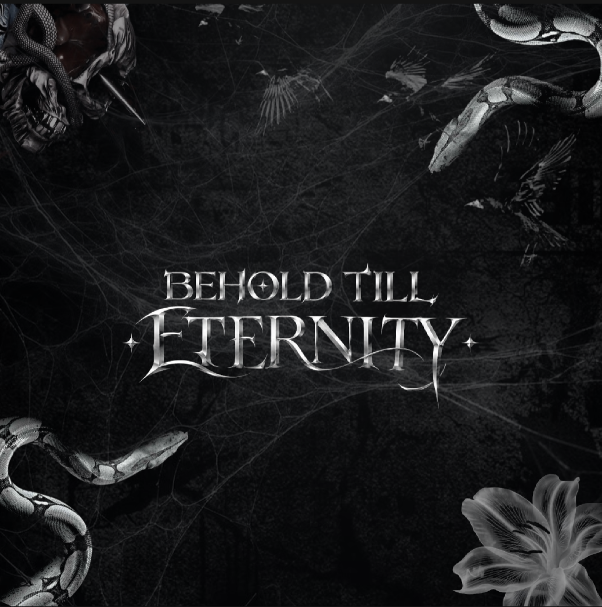 Behold Till Eternity