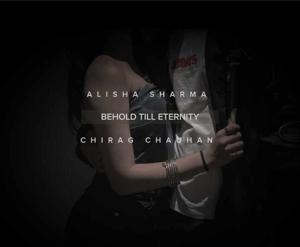 ★ 21 || Chirag x Alisha