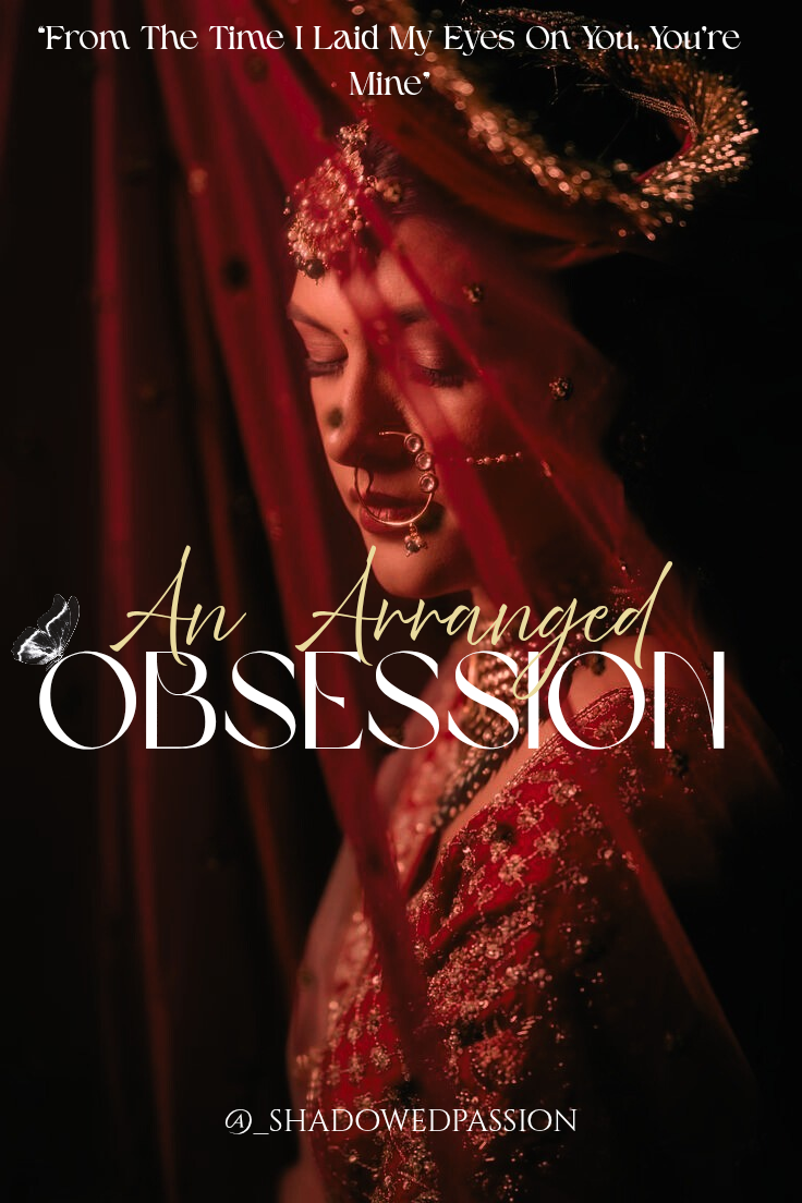 AN ARRANGED OBSESSION