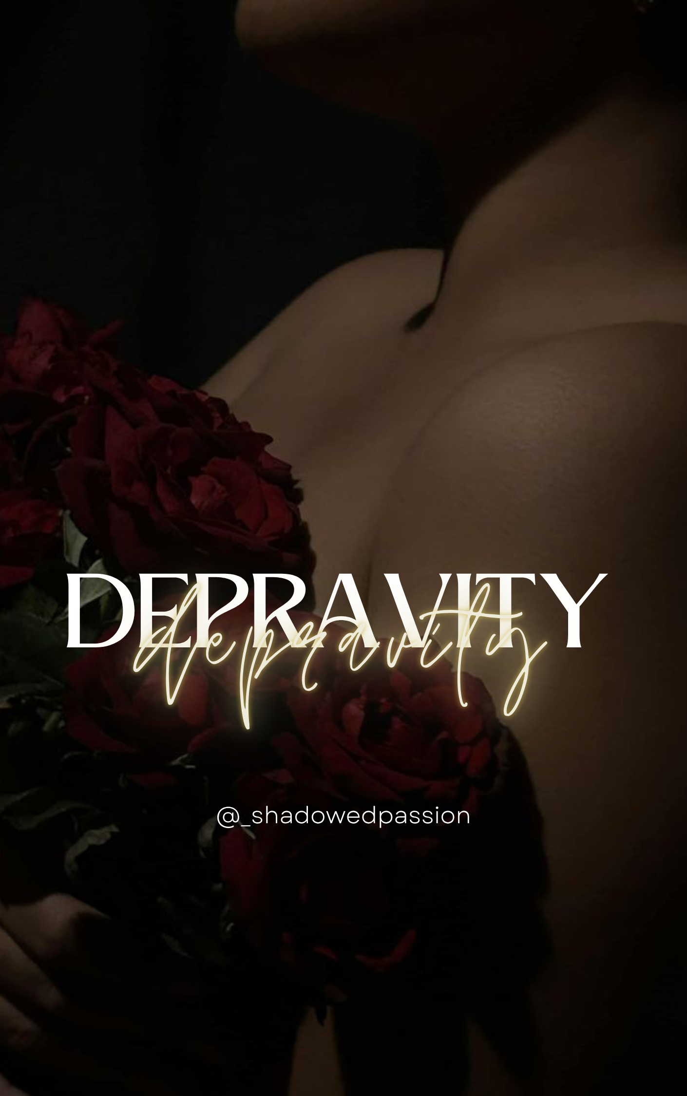 DEPRAVITY