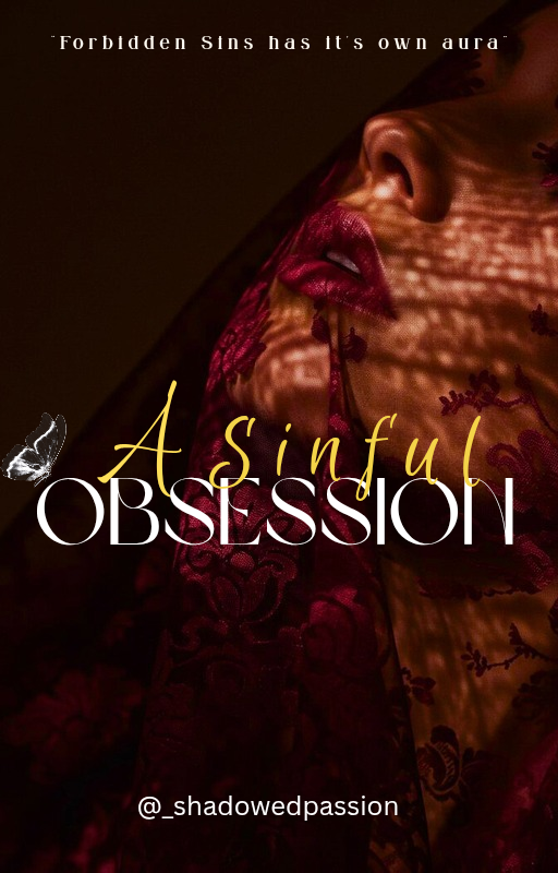 A SINFUL OBSESSION