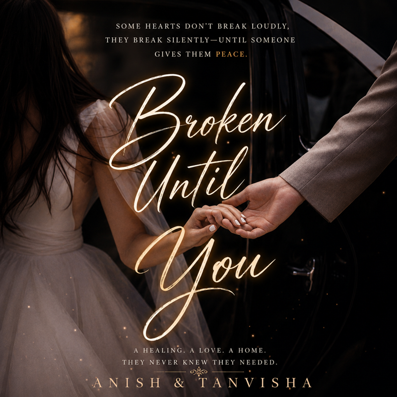 Broken Until You