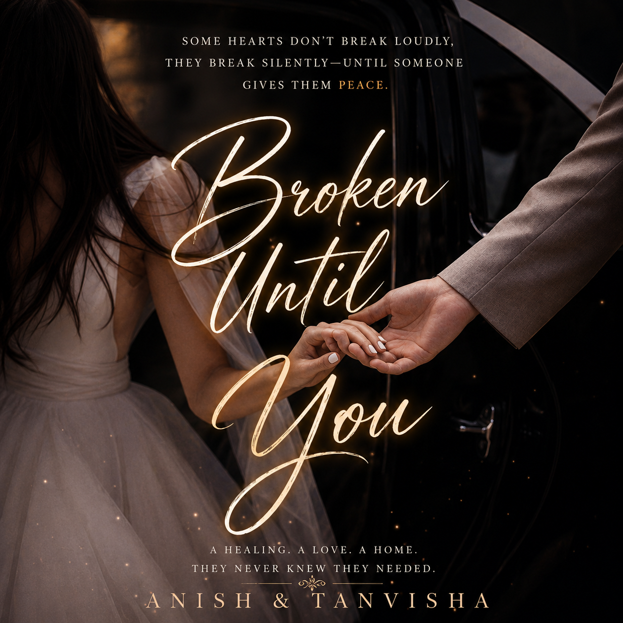 Broken Until You
