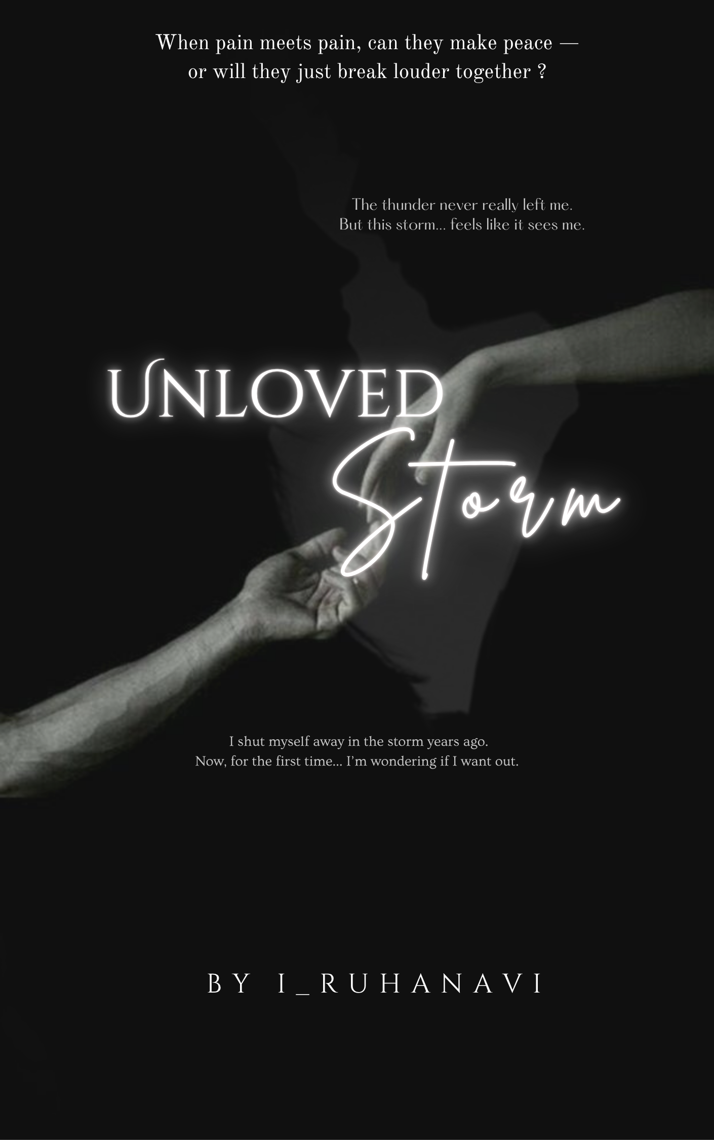 Unloved storm