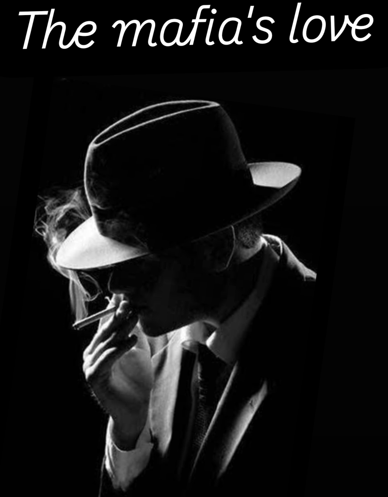 The mafia's love