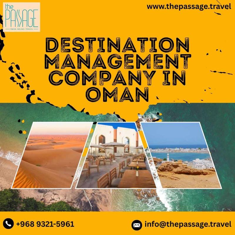 Top Destination Management Company In Oman