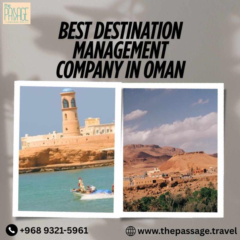 Professional Destination management company In Oman