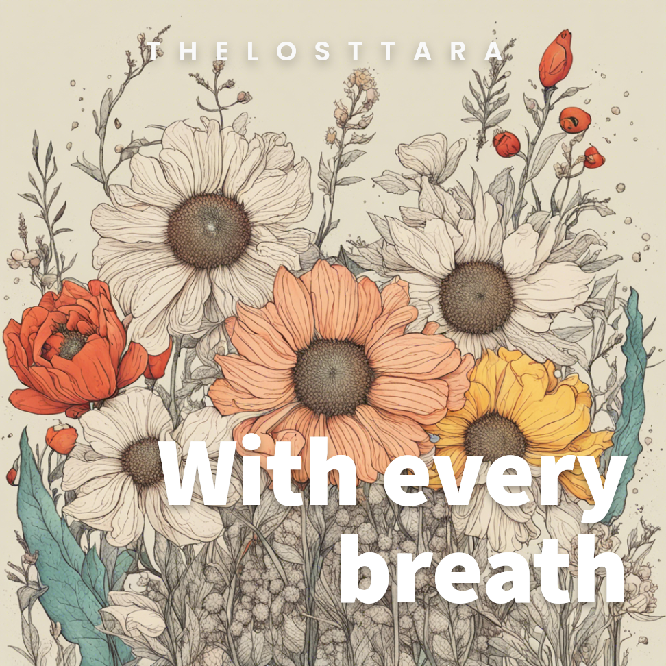 With every breath