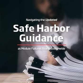 Navigating the Updated Safe Harbor Guidance Amid Rising Module Failures