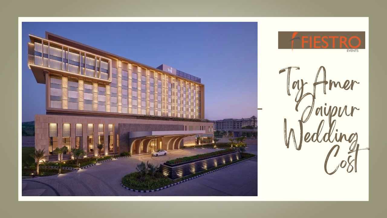 Taj Amer Jaipur Wedding – A Royal Celebration Awaits!