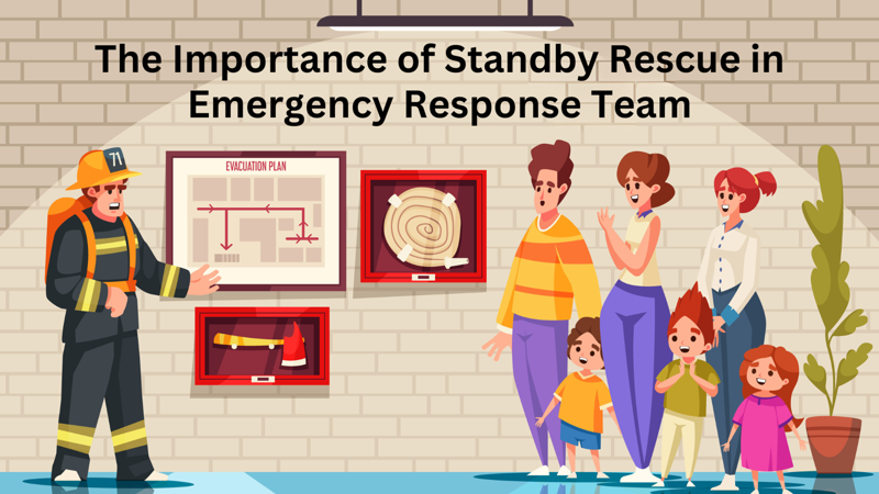 The Importance of Standby Rescue in Emergency Response Team