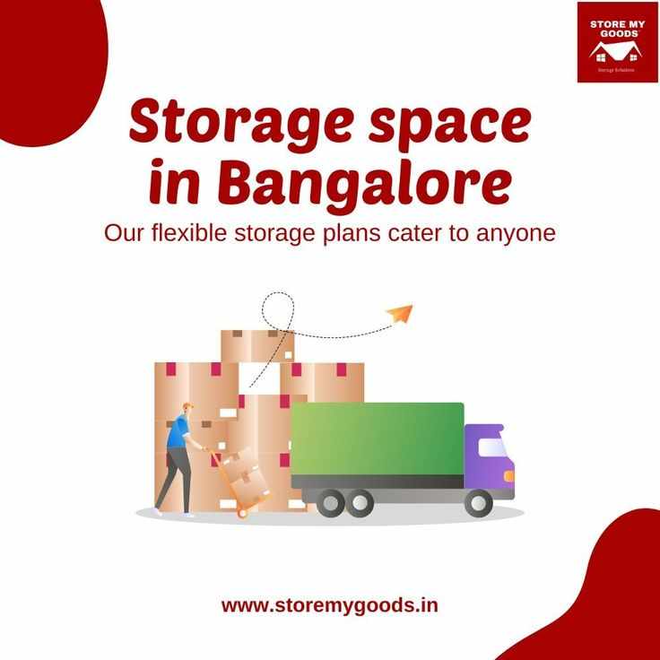 Self-Storage and Bengaluru - Store My Goods